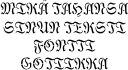 Sablonki omalla tekstillä - Gotiikka fontti (tavallinen)